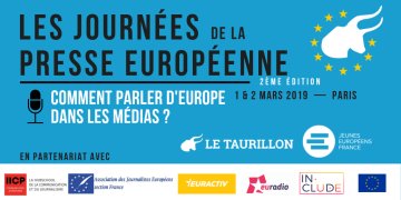 Les Journées de la presse européenne 2019 : Soyons acteurs de l'actualité européenne !