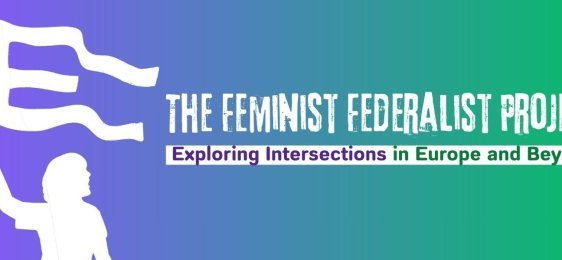 From Nationalism and Patriarchy to Intersectionality and Federalism