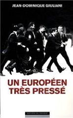 Un Européen très pressé, de Jean-Dominique Giuliani 