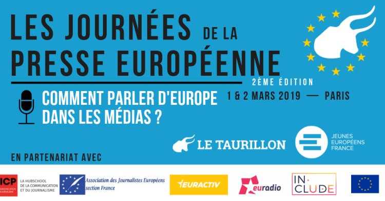 Les Journées de la presse européenne 2019 : Soyons acteurs de l'actualité européenne !