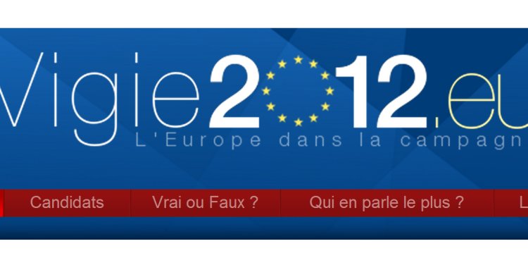 Vigie 2012 : un site de fact-checking sur l'Europe pour la présidentielle