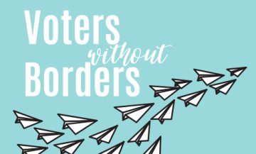 Dreptul de vot deplin cât și o mai mare transparență a beneficiilor electorale ale cetățenilor europeni rezidenți într-un stat european gazdă, reprezintă obiectivele inițiativei cetățenești la nivelul UE, Voters Without Borders. 